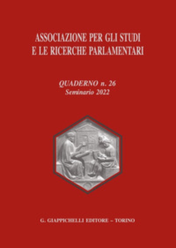 Associazione per gli studi e le ricerche parlamentari - Vol. 26 - Librerie.coop Associazione per gli studi e le ricerche parlamentari - Vol. 26 - Librerie.coop