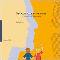 Educare alle differenze. Un percorso nelle scuole medie - Librerie.coop