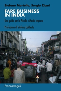 Fare business in India. Una guida per la Piccola e Media Impresa - Librerie.coop Fare business in India. Una guida per la Piccola e Media Impresa - Librerie.coop