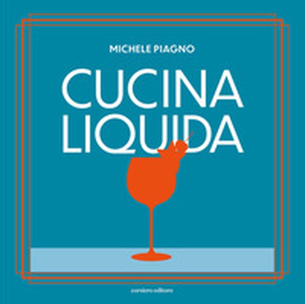 Cucina liquida - Librerie.coop