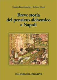 Breve storia del pensiero alchemico a Napoli - Librerie.coop
