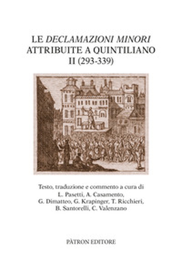 Le «Declamazioni minori» attribuite a Quintiliano II (293-339) - Librerie.coop Le «Declamazioni minori» attribuite a Quintiliano II (293-339) - Librerie.coop