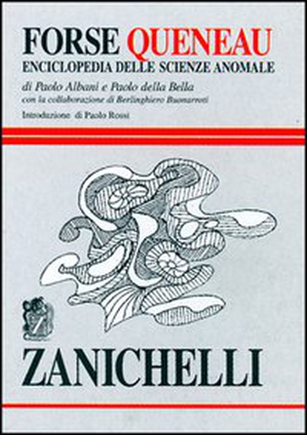 Forse Queneau. Enciclopedia delle scienze anomale - Librerie.coop Forse Queneau. Enciclopedia delle scienze anomale - Librerie.coop