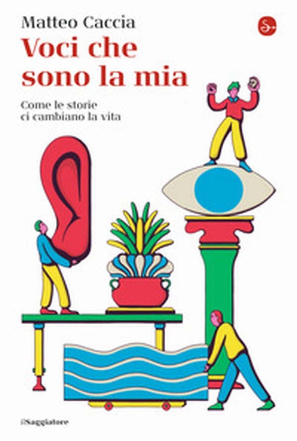 Voci che sono la mia. Come le storie ci cambiano la vita - Librerie.coop Voci che sono la mia. Come le storie ci cambiano la vita - Librerie.coop