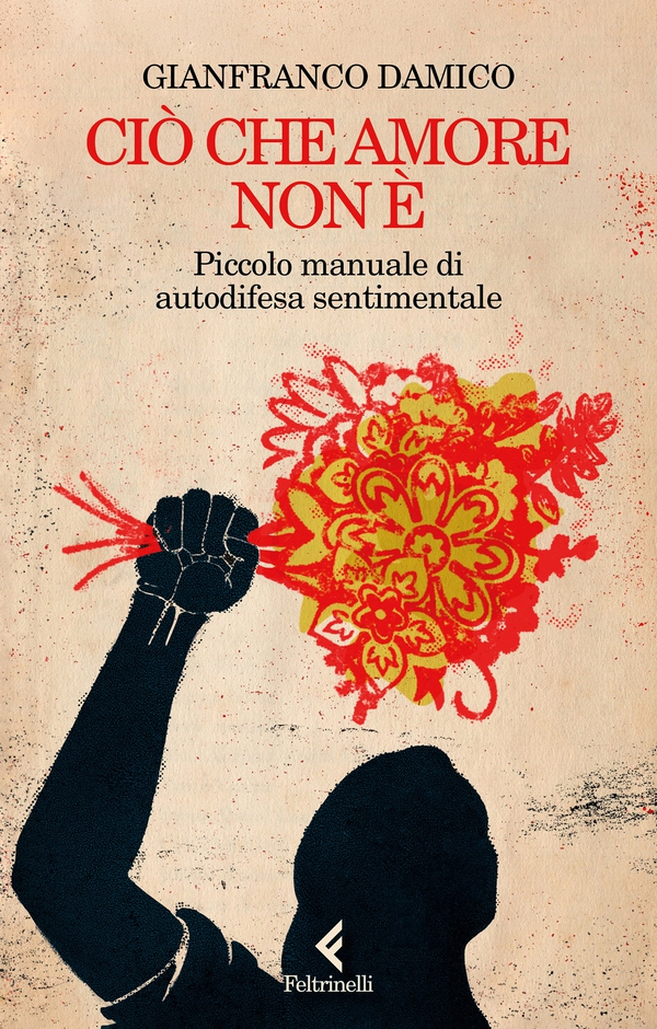 Ciò che amore non è - Librerie.coop Ciò che amore non è - Librerie.coop