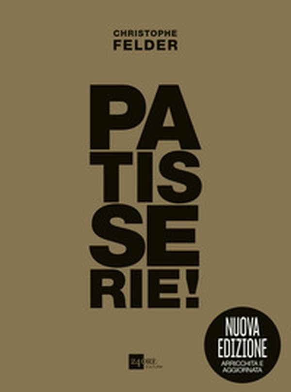 Patisserie! Gold edition - Librerie.coop Patisserie! Gold edition - Librerie.coop