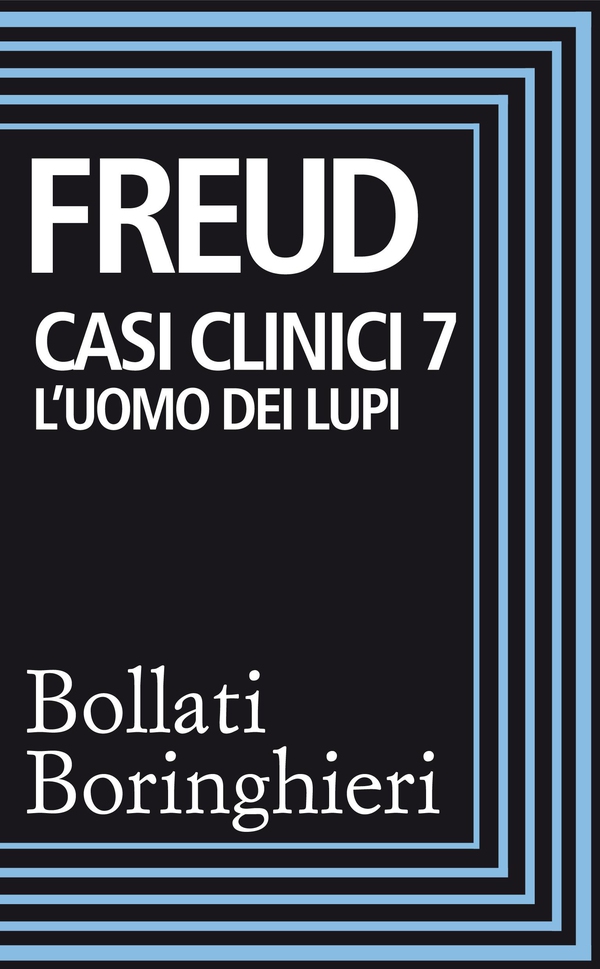 Casi clinici 7: L'uomo dei lupi - Librerie.coop Casi clinici 7: L'uomo dei lupi - Librerie.coop