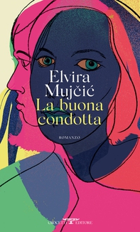 La buona condotta - Librerie.coop La buona condotta - Librerie.coop