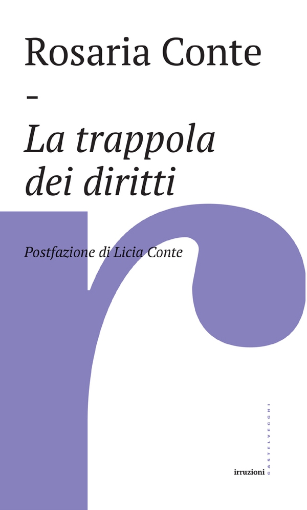 La trappola dei diritti - Librerie.coop La trappola dei diritti - Librerie.coop
