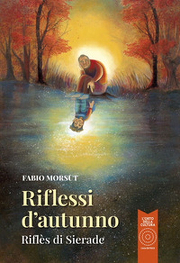 Riflessi d'autunno-Riflès di Sierade - Librerie.coop Riflessi d'autunno-Riflès di Sierade - Librerie.coop
