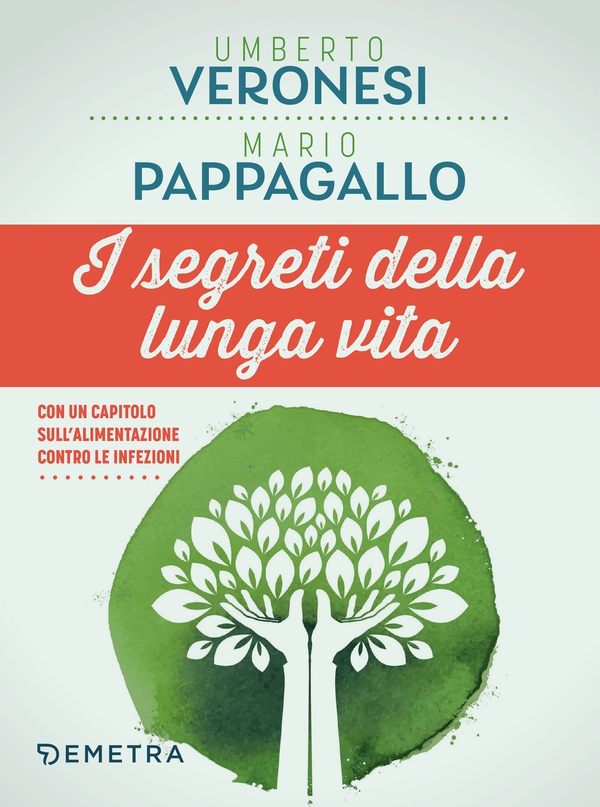 I segreti della lunga vita - Librerie.coop I segreti della lunga vita - Librerie.coop