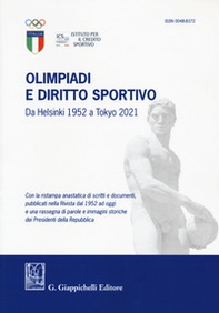 Olimpiadi e diritto sportivo. Da Helsinki 1952 a Tokyo 2021 - Librerie.coop