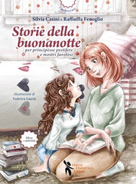 Storie della buonanotte per principesse pestifere e mostri favolosi - Librerie.coop Storie della buonanotte per principesse pestifere e mostri favolosi - Librerie.coop