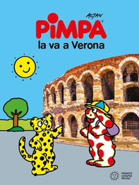 Pimpa la va a Verona - Librerie.coop Pimpa la va a Verona - Librerie.coop