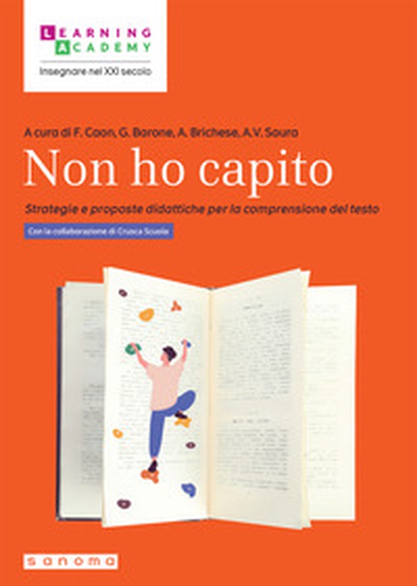 Non ho capito. Strategie e proposte didattiche per la comprensione del testo - Librerie.coop Non ho capito. Strategie e proposte didattiche per la comprensione del testo - Librerie.coop