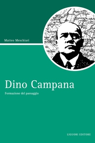 Dino Campana - Librerie.coop Dino Campana - Librerie.coop