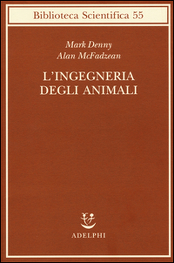 L'ingegneria degli animali - Librerie.coop L'ingegneria degli animali - Librerie.coop