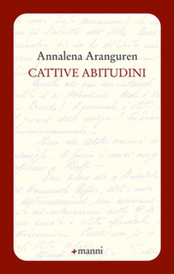 Cattive abitudini - Librerie.coop Cattive abitudini - Librerie.coop