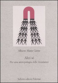 Altri sé. Per un'antropologia delle invarianze - Librerie.coop