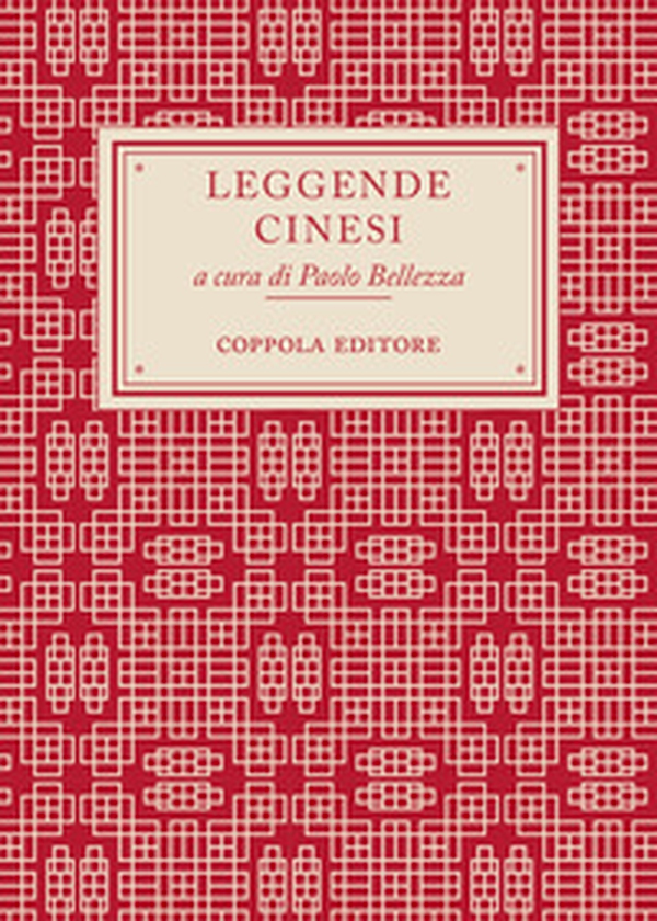 Leggende cinesi - Librerie.coop Leggende cinesi - Librerie.coop