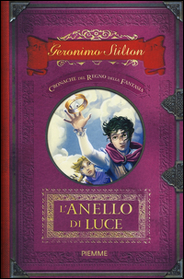 L'anello di luce. Cronache del Regno della Fantasia - Librerie.coop L'anello di luce. Cronache del Regno della Fantasia - Librerie.coop