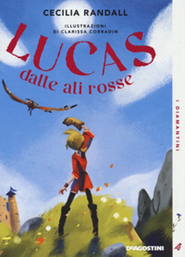 Lucas dalle ali rosse - Librerie.coop Lucas dalle ali rosse - Librerie.coop