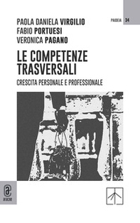 Le competenze trasversali. Crescita personale e professionale - Librerie.coop