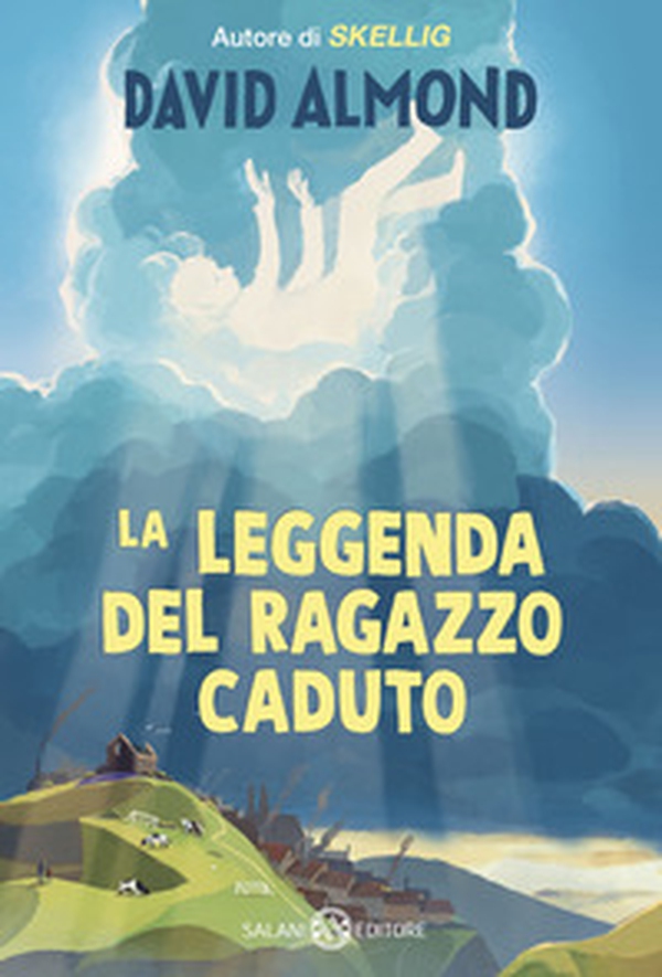 La leggenda del ragazzo caduto - Librerie.coop