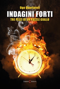 Indagini Forti. Tre pezzi di un puzzle giallo - Librerie.coop Indagini Forti. Tre pezzi di un puzzle giallo - Librerie.coop