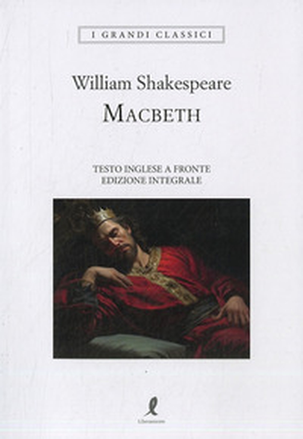 Macbeth. Testo inglese a fronte - Librerie.coop Macbeth. Testo inglese a fronte - Librerie.coop
