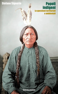 I popoli indigeni. Le questioni territoriali e ambientali - Librerie.coop