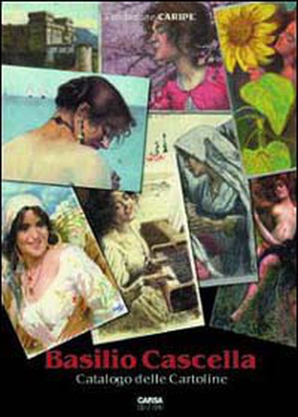 Basilio Cascella. Catalogo delle cartoline - Librerie.coop