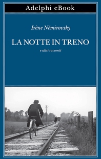 La notte in treno - Librerie.coop