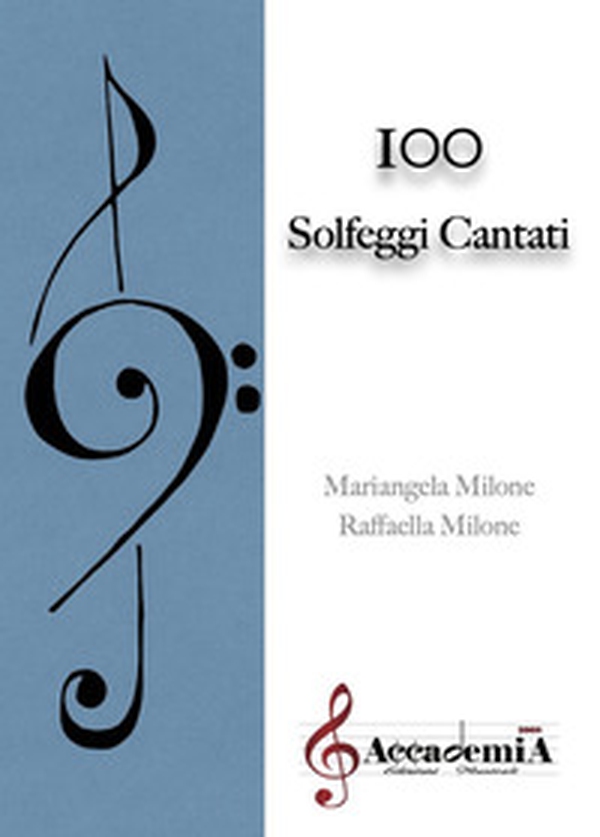 100 solfeggi cantati - Librerie.coop 100 solfeggi cantati - Librerie.coop