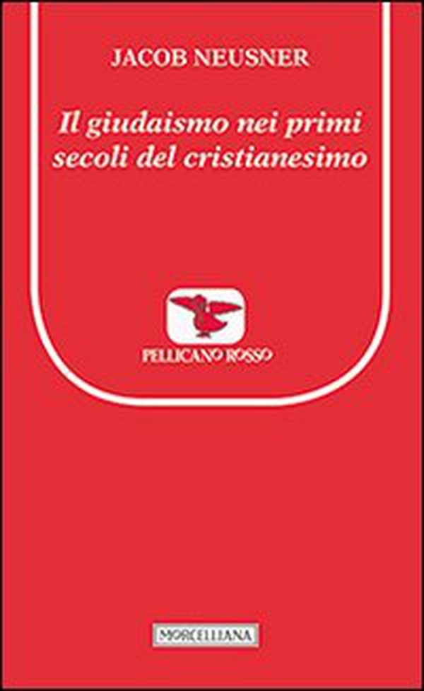 Il giudaismo nei primi secoli del cristianesimo - Librerie.coop Il giudaismo nei primi secoli del cristianesimo - Librerie.coop