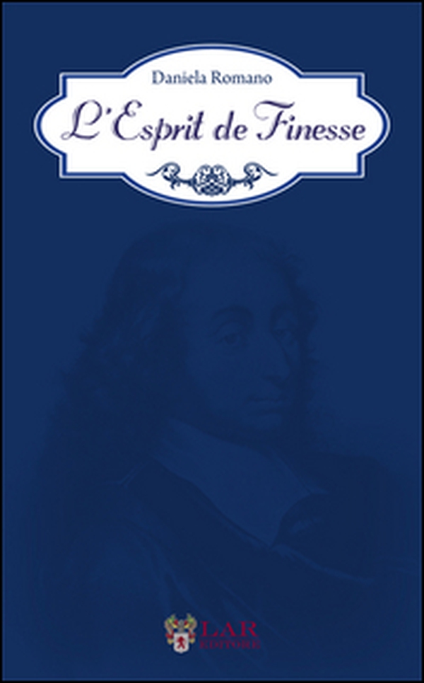 L'esprit de finesse - Librerie.coop L'esprit de finesse - Librerie.coop