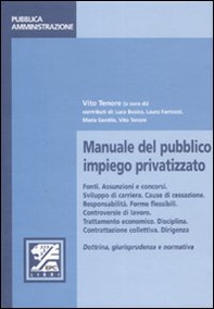 Manuale del pubblico impiego privatizzato - Librerie.coop Manuale del pubblico impiego privatizzato - Librerie.coop