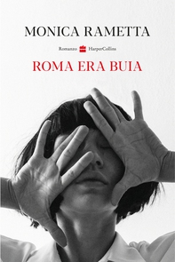 Roma Era Buia - Librerie.coop