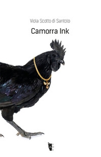 Camorra Ink - Librerie.coop