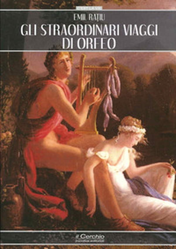 Gli straordinari viaggi di Orfeo - Librerie.coop Gli straordinari viaggi di Orfeo - Librerie.coop