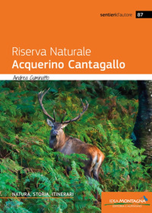 Riserva Naturale Acquerino Cantagallo. Natura, storia, itinerari - Librerie.coop