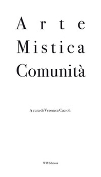 Arte mistica comunità - Librerie.coop