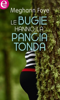 Le bugie hanno la pancia tonda (eLit) - Librerie.coop Le bugie hanno la pancia tonda (eLit) - Librerie.coop