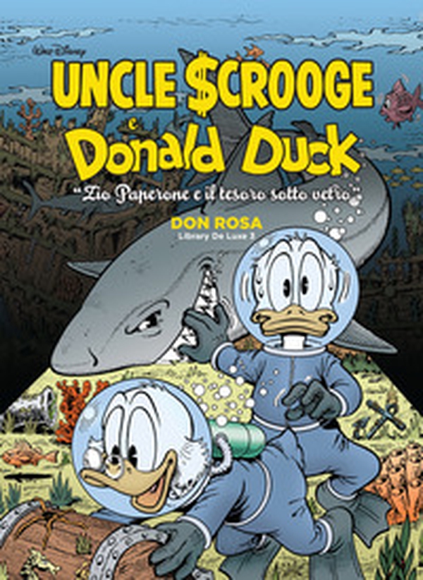 Don Rosa library de luxe - Vol. 3 - Librerie.coop Don Rosa library de luxe - Vol. 3 - Librerie.coop