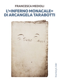 L'«Inferno monacale» di Arcangela Tarabotti - Librerie.coop L'«Inferno monacale» di Arcangela Tarabotti - Librerie.coop