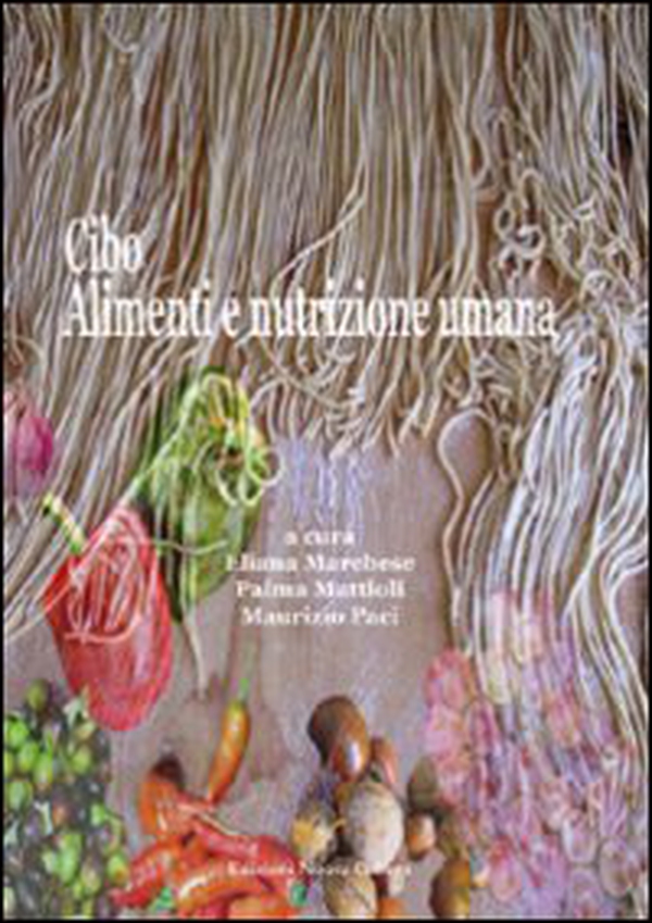 Cibo, alimenti e nutrizione umana - Librerie.coop Cibo, alimenti e nutrizione umana - Librerie.coop