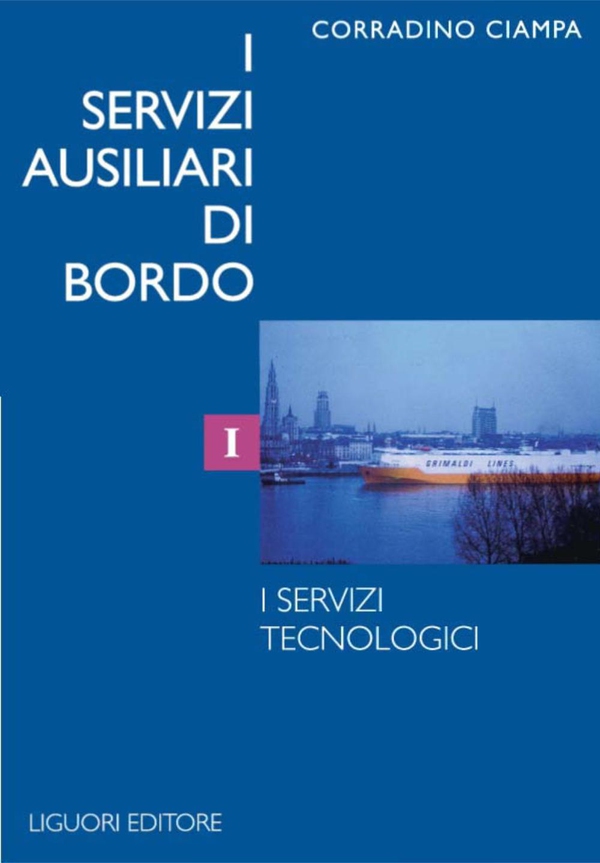 I servizi ausiliari di bordo - Librerie.coop I servizi ausiliari di bordo - Librerie.coop