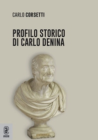 Profilo storico di Carlo Denina - Librerie.coop