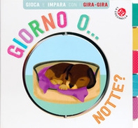 Giorno o... Notte? Gira gira - Librerie.coop
