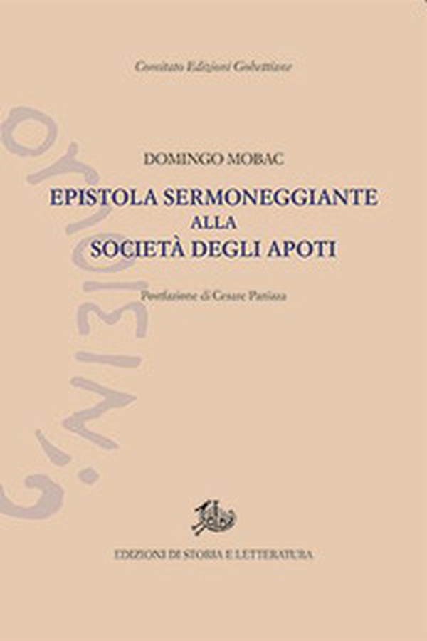 Epistola sermoneggiante alla Società degli Apoti - Librerie.coop Epistola sermoneggiante alla Società degli Apoti - Librerie.coop